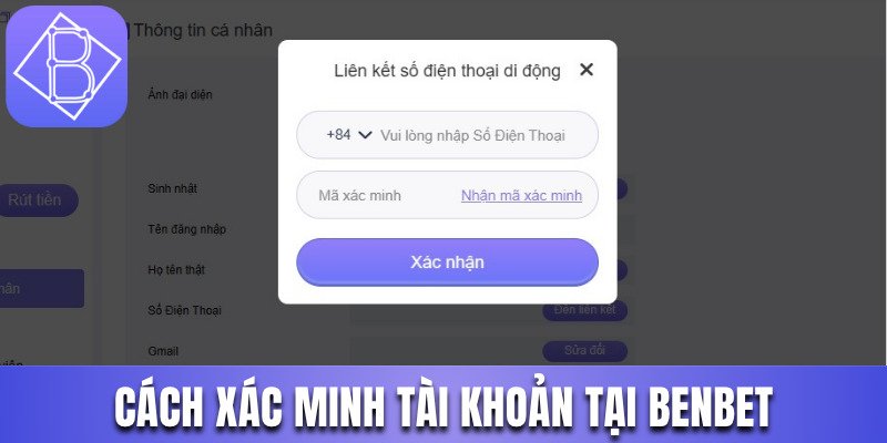 Cách xác minh tài khoản sau khi đăng ký Benbet