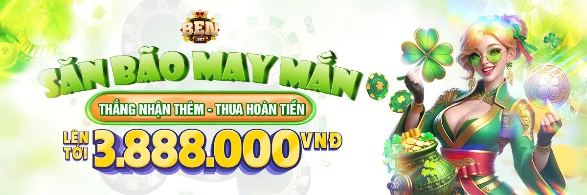 săn bão may mắn benbet